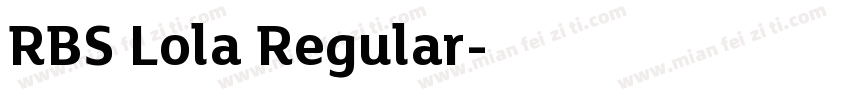 RBS Lola Regular字体转换